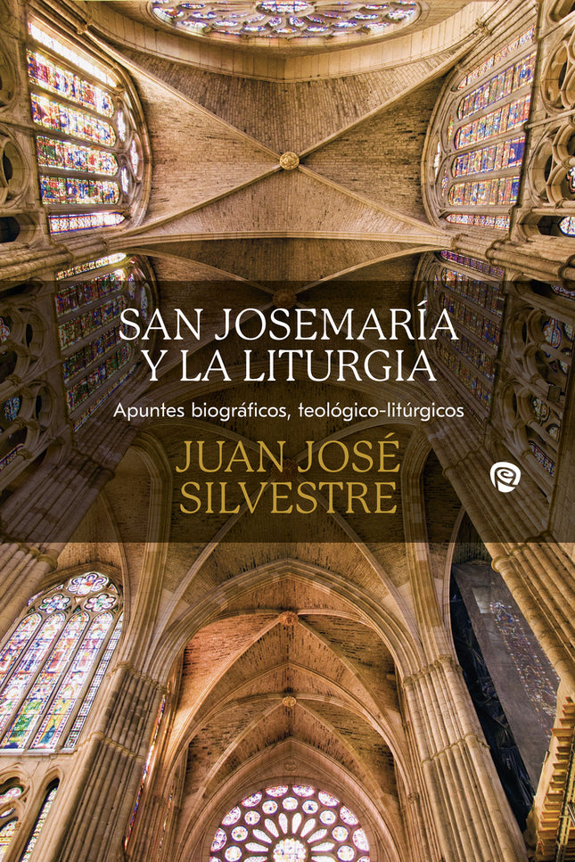 San Josemaría Y La Liturgia