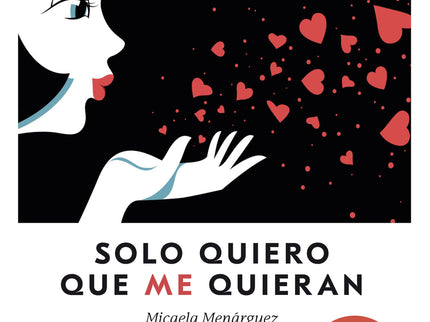 Solo Quiero Que Me Quieran
