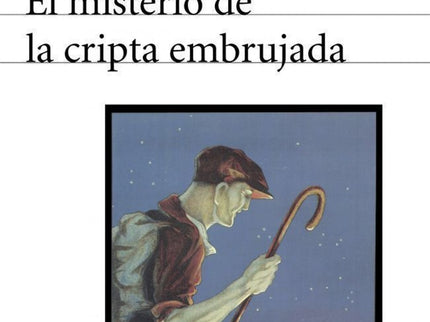 Libro El Misterio De La Cripta Embrujada: Las enigmáticas desapariciones de niñas del colegio de las madres lazaristas d