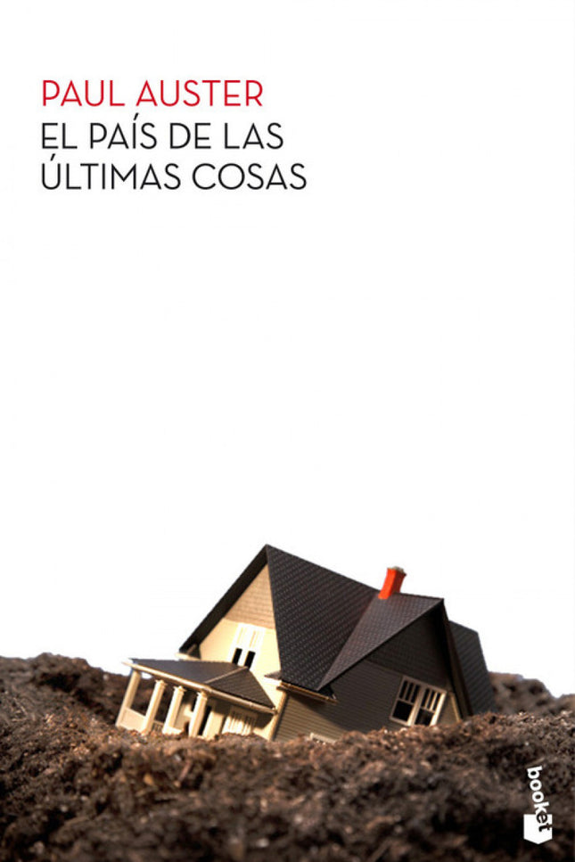 El País De Las últimas Cosas