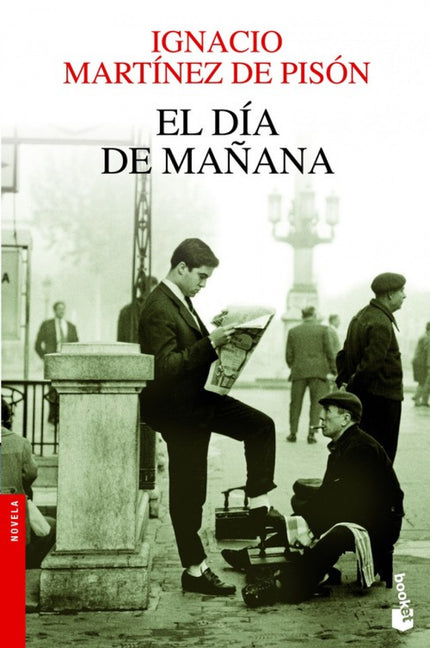 Libro El Día De Mañana: Justo Gil es un emigrante recién instalado en Barcelona, un joven avispado y ambicioso que, llev