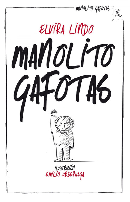Libro Manolito Gafotas: Manolito Gafotas, como lo conocen todos en su barrio de Carabanchel (Alto), es un niño dicharach