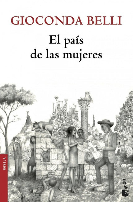 Libro El Pais De Las Mujeres: En Faguas ?país imaginario que aparece en las novelas de Gioconda Belli? ha triunfado el P