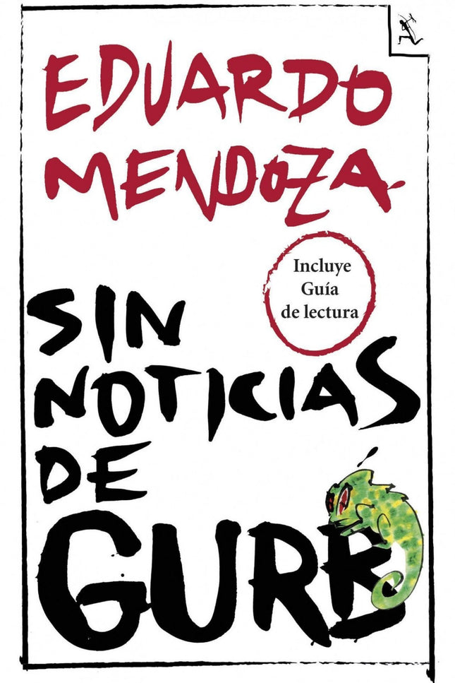 Libro Sin Noticias De Gurb +guía De Lectura: Perdido en la Barcelona preolímpica, el extraterrestreGurb pone al servicio