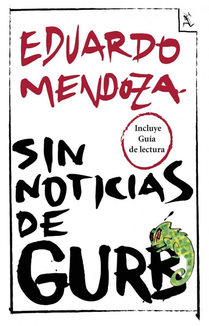 Libro Sin Noticias De Gurb +guía De Lectura: Perdido en la Barcelona preolímpica, el extraterrestreGurb pone al servicio