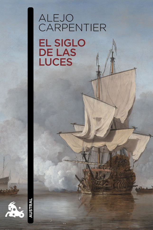 Libro El Siglo De Las Luces: Carlos y Sofia viven en una delirante disciplina de deshoras que les lleva a acostarse con 