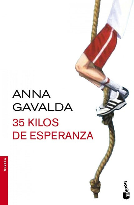 Libro 35 Kilos De Esperanza: Gregorio tiene trece años, no le gusta nada de nada el colegio pero le encanta construir co