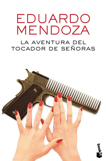 Libro La Aventura Del Tocador De Señoras: La aventura del tocador de señoras retoma las enloquecidas aventuras del innom