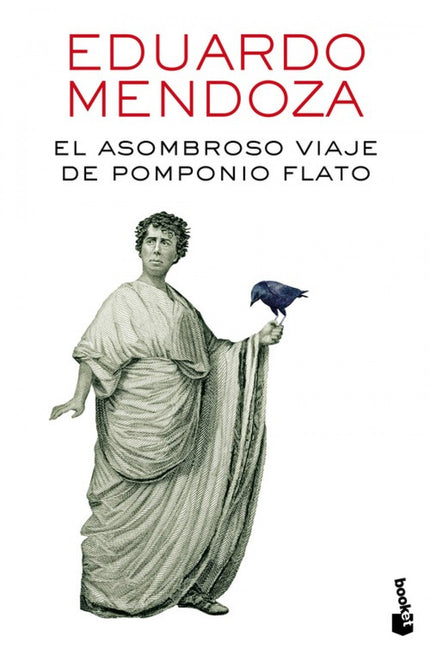 Libro El Asombroso Viaje De Pomponio Flato: En el siglo I de nuestra era, Pomponio Flato viaja por los confines del Impe