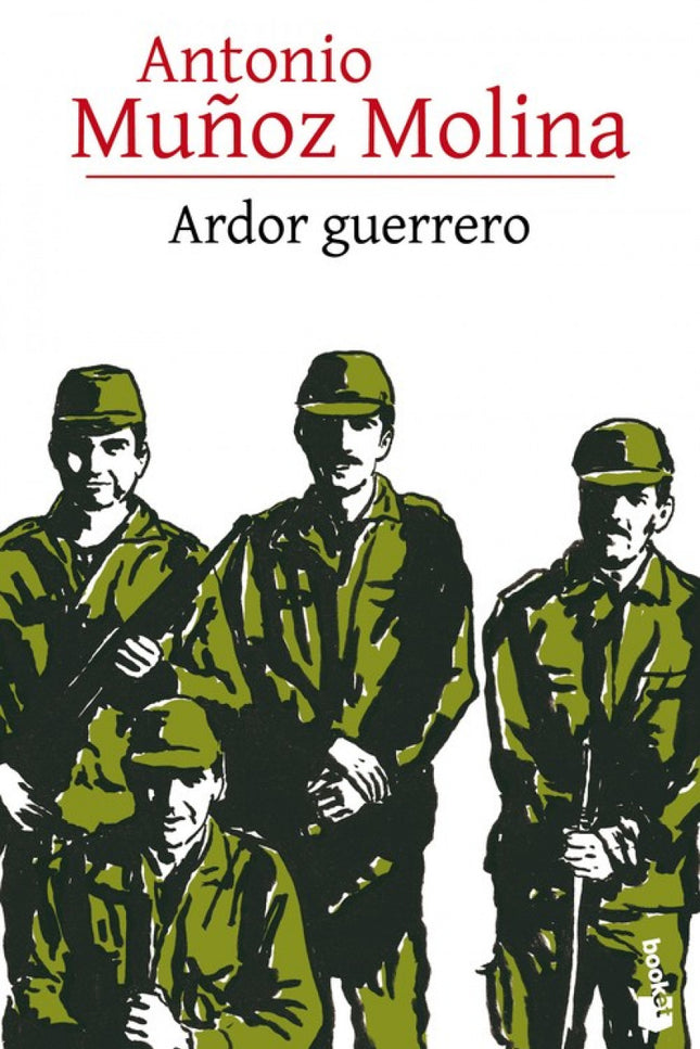 Libro Ardor Guerrero: A fi nales de los ochenta, un joven Antonio Muñoz Molinaingresó en el servicio militar obligatorio