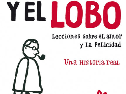 El filósofo y el lobo - Mark Rowlands - TAPA BLANDA O BOLSILLO
