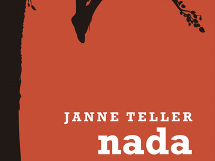 Libro Nada: Pierre Antón deja el colegio el día que descubre que la vida no tiene sentido. Se sube a un ciruelo y declama a gritos las razones por las que nada importa en la vida.