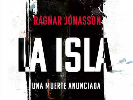 La Isla (serie Inspectora Hulda 2)