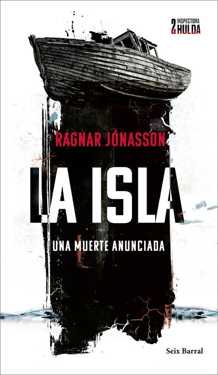 La Isla (serie Inspectora Hulda 2)