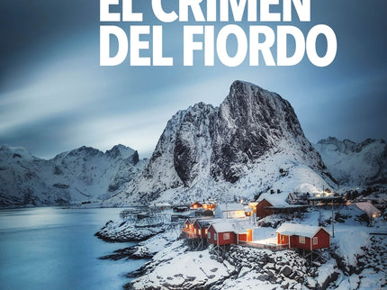 El Crimen Del Fiordo (serie Islandia Negra 6)