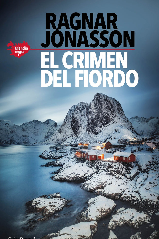 El Crimen Del Fiordo (serie Islandia Negra 6)