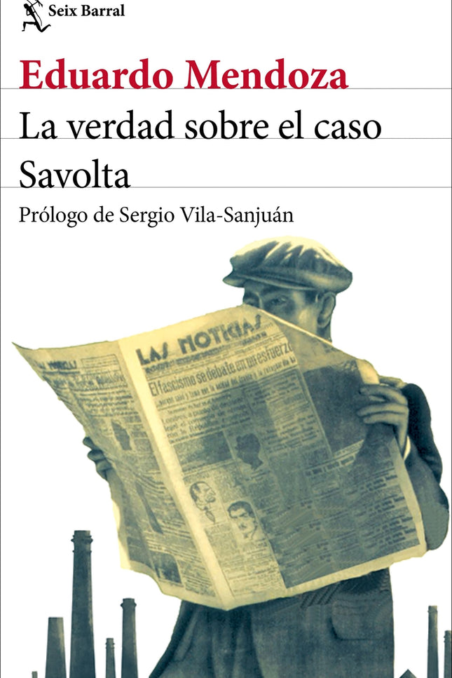 La Verdad Sobre El Caso Savolta