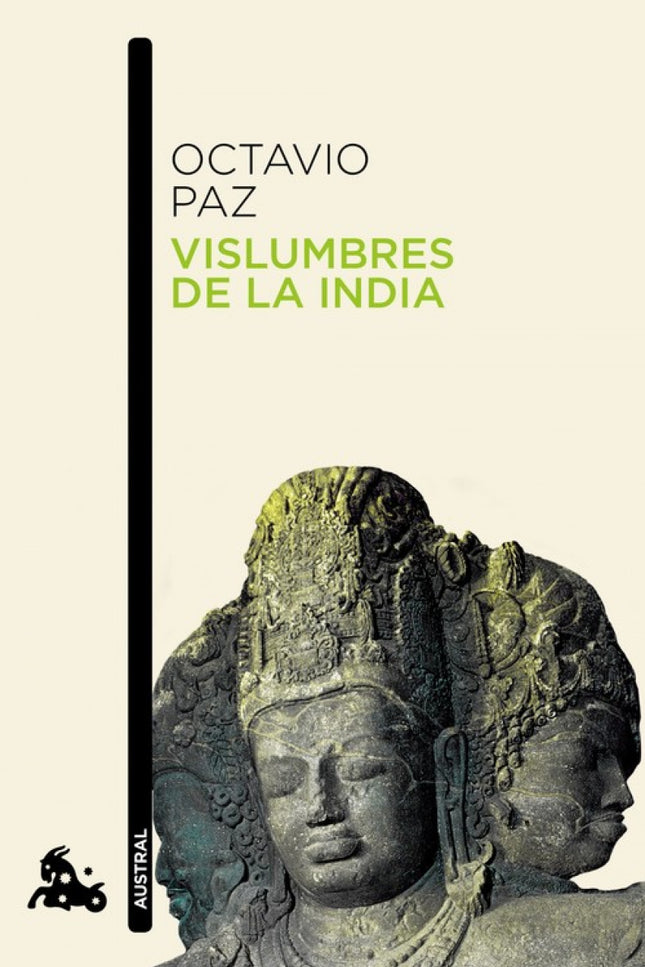 Libro Vislumbres De La India: Este libro es el reflejo de la huella cultural, artística, política y filosófica que la In