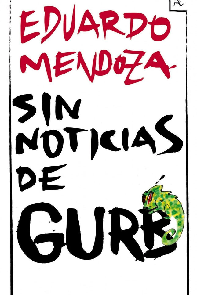 Sin Noticias De Gurb (ed. Conmemorativa)