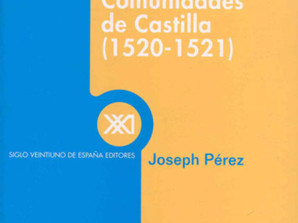 Libro La Revolución De Las Comunidades De Castilla (1520-1521): .