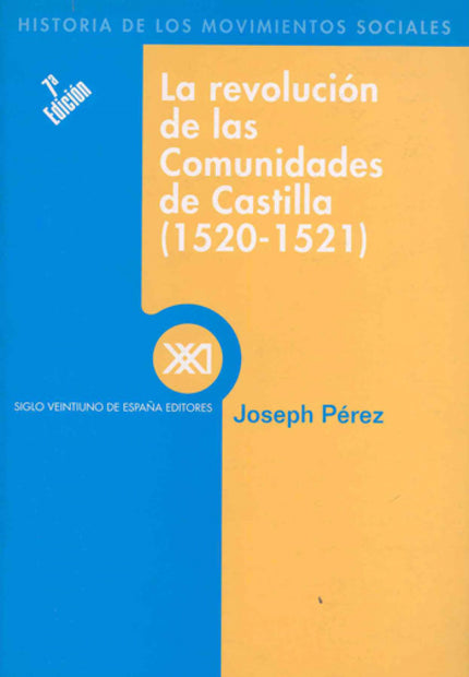 Libro La Revolución De Las Comunidades De Castilla (1520-1521): .