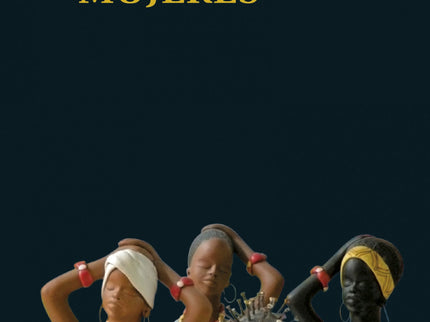Libro Mujeres: En esta antología, Galeano cuenta la intensidad de personajes femeninos atravesados por el peso de una ca