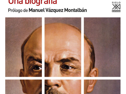 Libro Lenin: ¿Cómo Vladímir Ilich Uliánov llegó a ser Lenin? Aunque la figura de Lenin como encarnación del espíritu de 