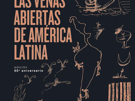 Las Venas Abiertas De América Latina