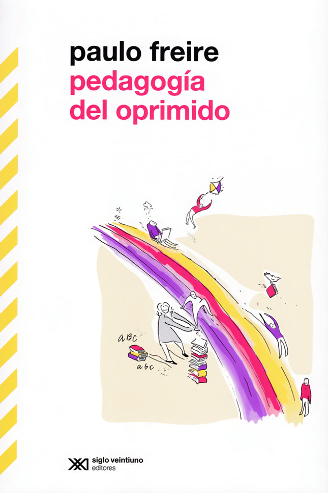 Pedagogía Del Oprimido