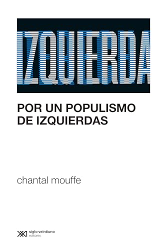 Por Un Populismo De Izquierdas
