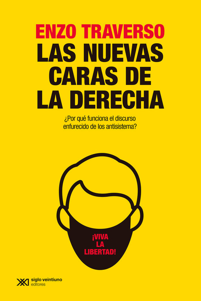 Las Nuevas Caras De La Derecha