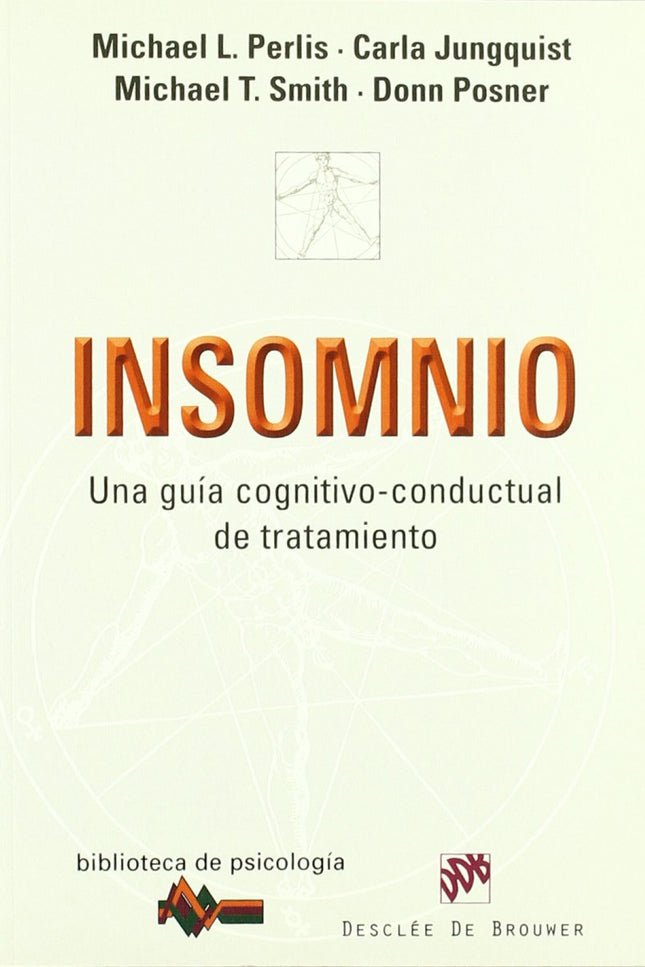 Insomnio. Una Guia Cognitivo-conductual De Tratamiento