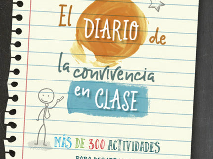 El Diario De La Convivencia En Clase