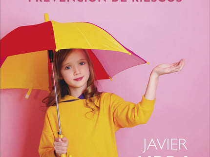 Hijos: Prevencion De Riesgos