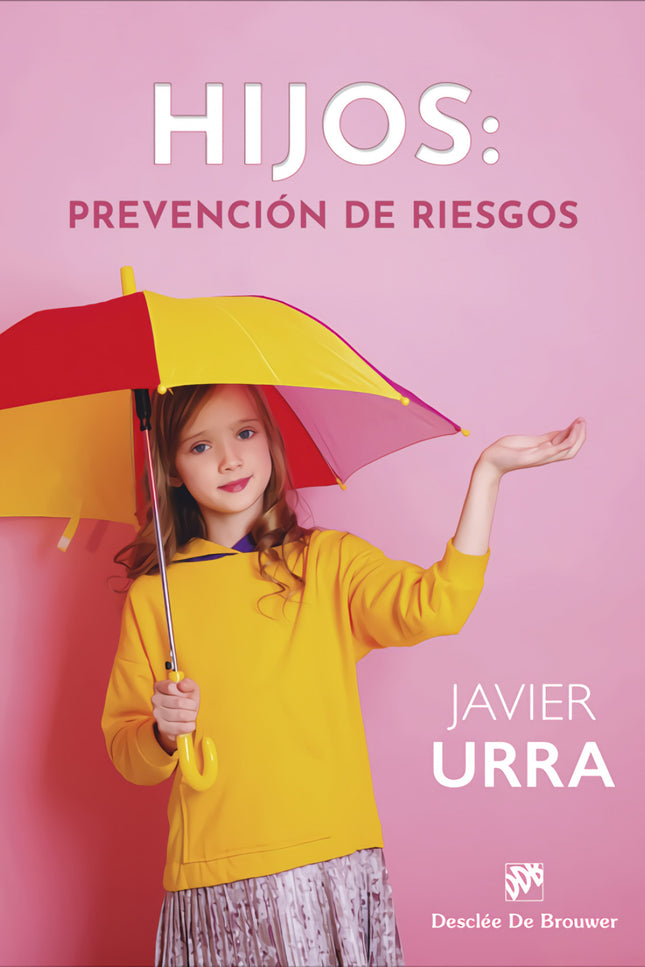 Hijos: Prevencion De Riesgos