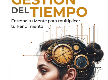 La Nueva Gestión Del Tiempo