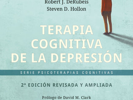 Terapia cognitiva de la depresion 2ª ed - Aaron T. Beck - Tapa blanda