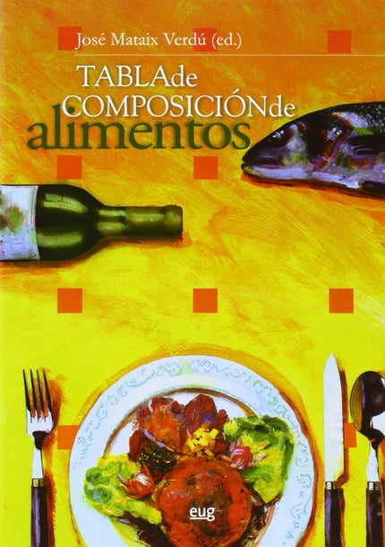 Libro Tabla De Composicion De Alimentos: .