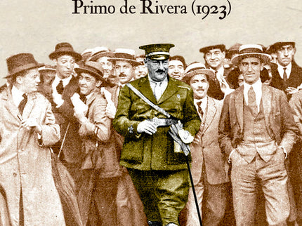 A PLENA LUZ DEL DIA EL GOLPE DE ESTADO DEL GENERAL PRIMO DE - Antonio Robles Egea - Tapa blanda