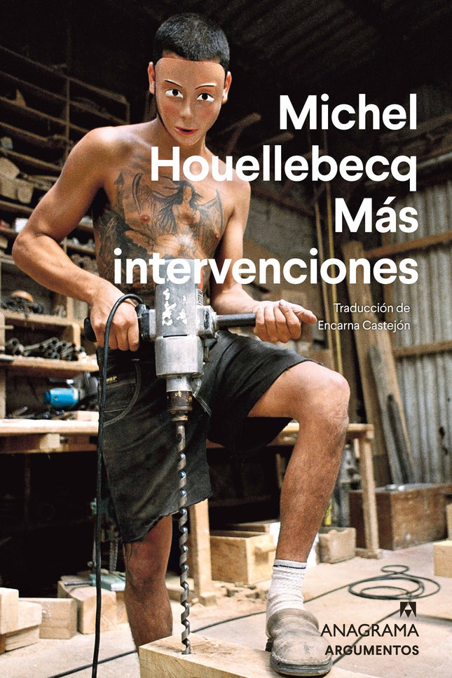 MAS INTERVENCIONES - Michel Houellebecq - RUSTICA