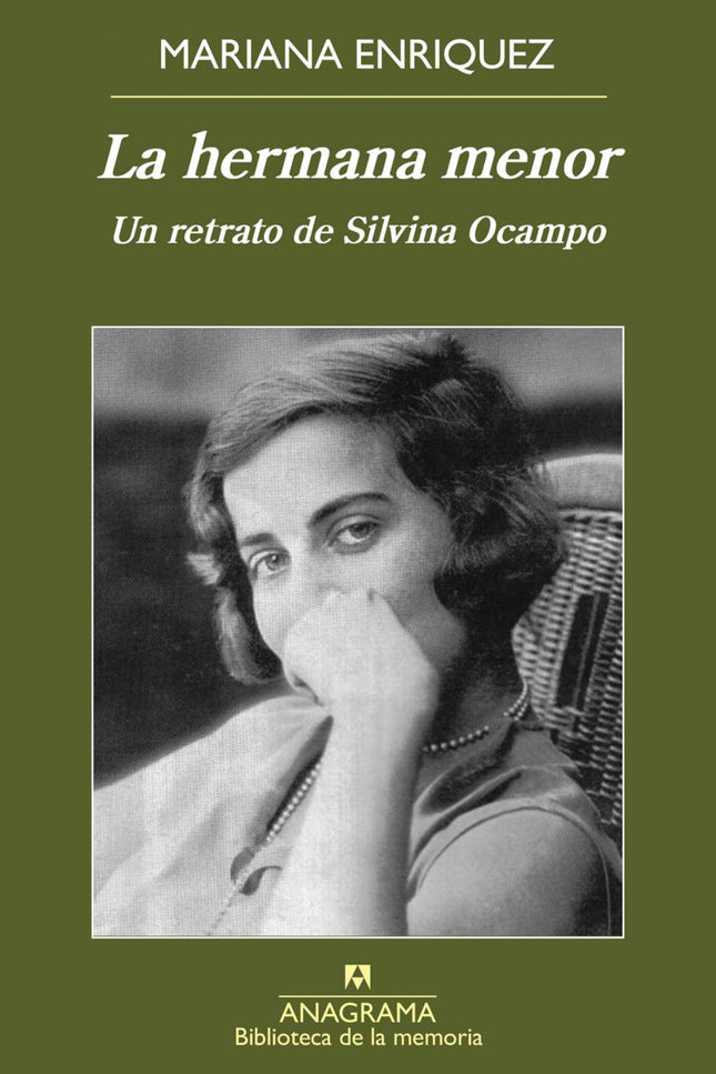Libro La Hermana Menor: La escritora argentina Silvina Ocampo es una de las figuras más exquisitas, talentosas y extraña