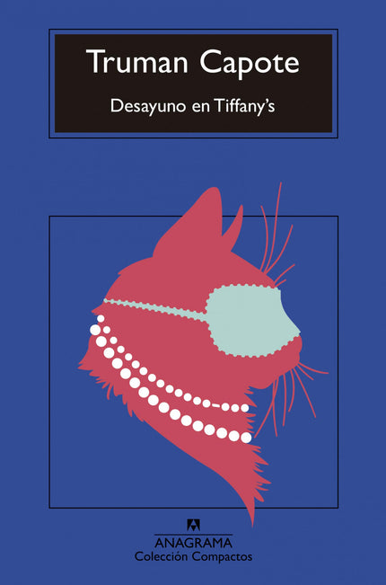 Libro Desayuno En Tiffany's: Holly Golightly, la protagonista de Desayuno en Tiffany's, es quizá el más seductor persona