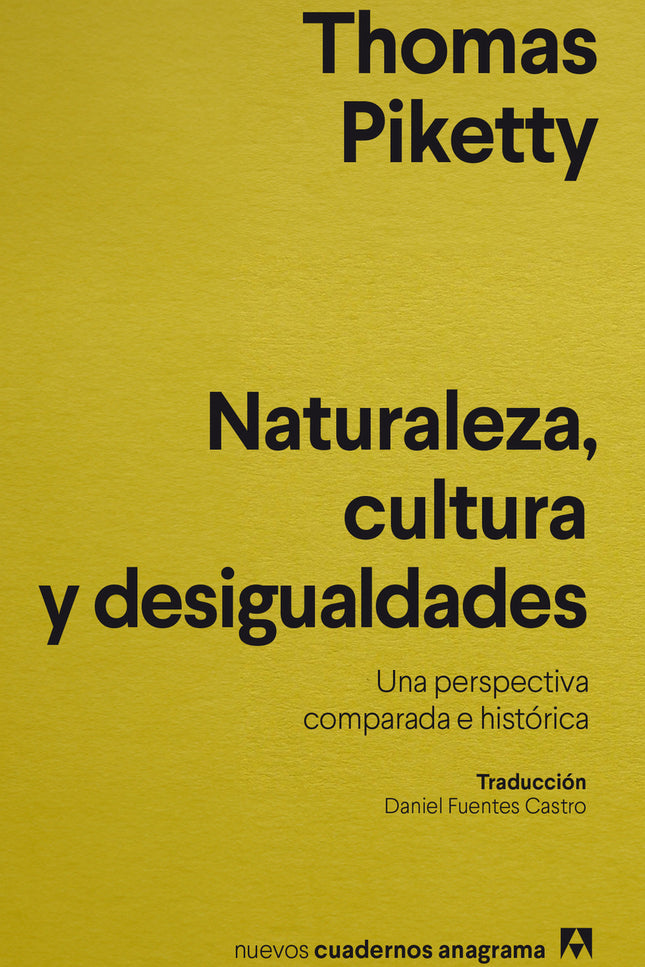 Naturaleza, Cultura Y Desigualdades