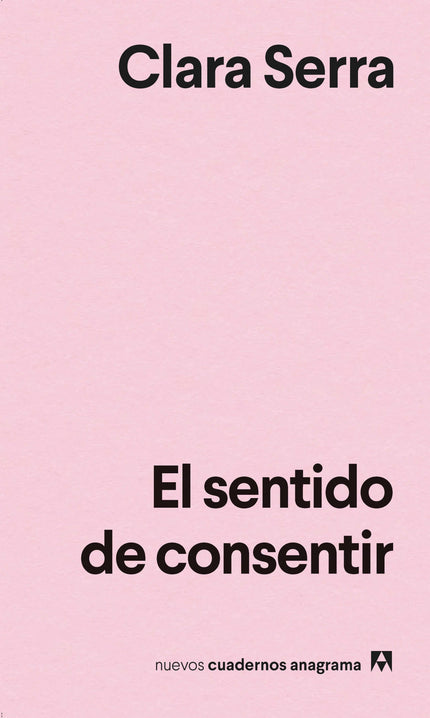 El Sentido De Consentir