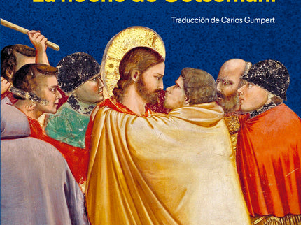 LA NOCHE DE GETSEMANI - Massimo Recalcati - RUSTICA