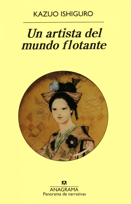 Libro Un Artista Del Mundo Flotante: La Segunda Guerra Mundial ha terminado y Japón comienza a levantarse de entre sus c