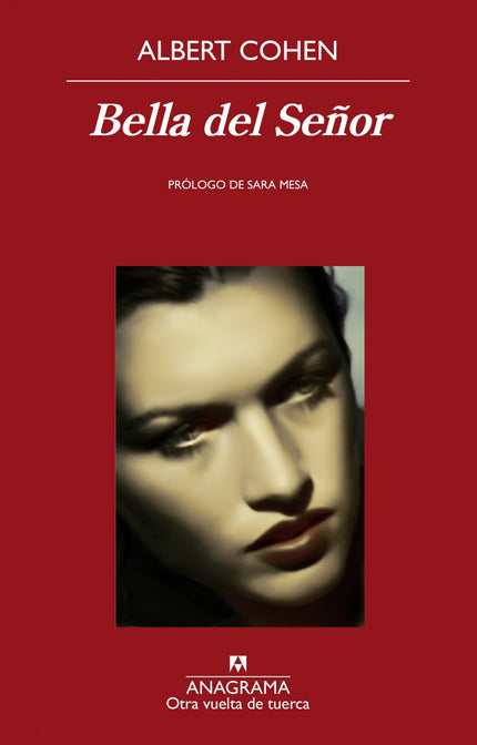 Libro Bella Del Señor: Con prólogo de Sara MesaSituada en Ginebra y en Francia en 1936, cuando el antisemitismo alcanzó 