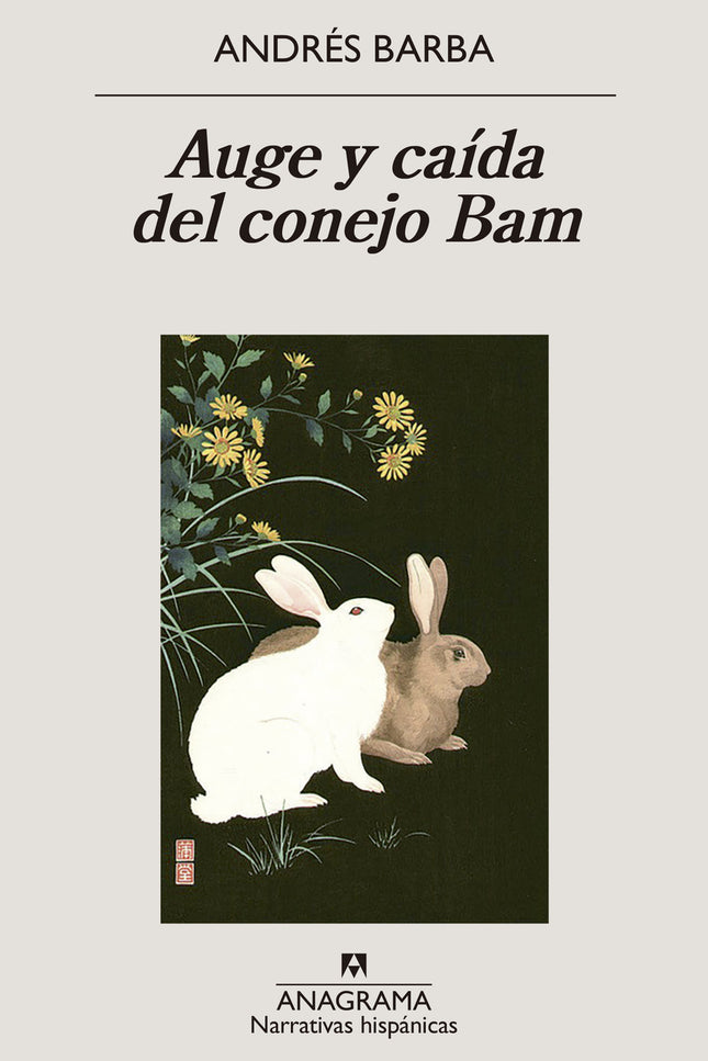 Auge Y Caída Del Conejo Bam