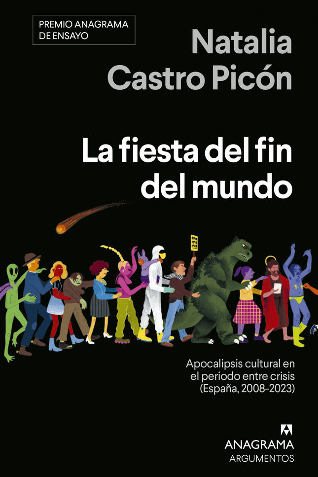 La Fiesta Del Fin Del Mundo