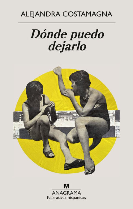 DONDE PUEDO DEJARLO - Alejandra Costamagna - Tapa blanda